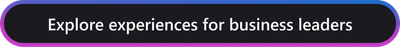 button that says explore experiences for business leaders